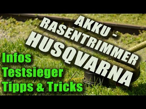 Akku Rastentrimmer von Husqvarna | Infos, Tipps und Testsieger | Akku-RasenTrimmer-Tests.de